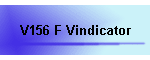 V156 F Vindicator