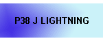 P38 J LIGHTNING