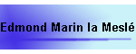 Edmond Marin la Mesle