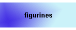 figurines