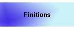 Finitions
