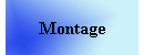 Montage