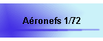 Aronefs 1/72